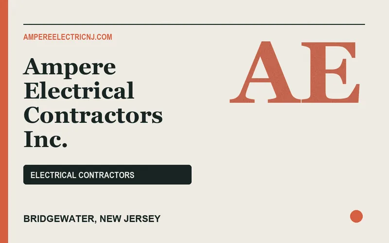 Ampere Electrical Contractors Inc. in Bridgewater, New Jersey