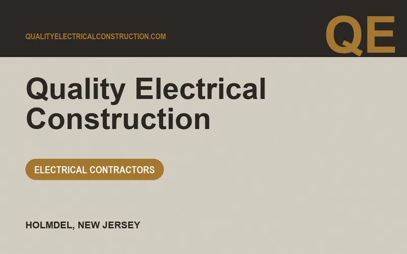 Quality Electrical Construction in Holmdel, New Jersey