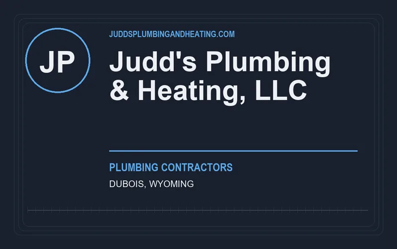 Judd's Plumbing & Heating, LLC in Dubois, Wyoming
