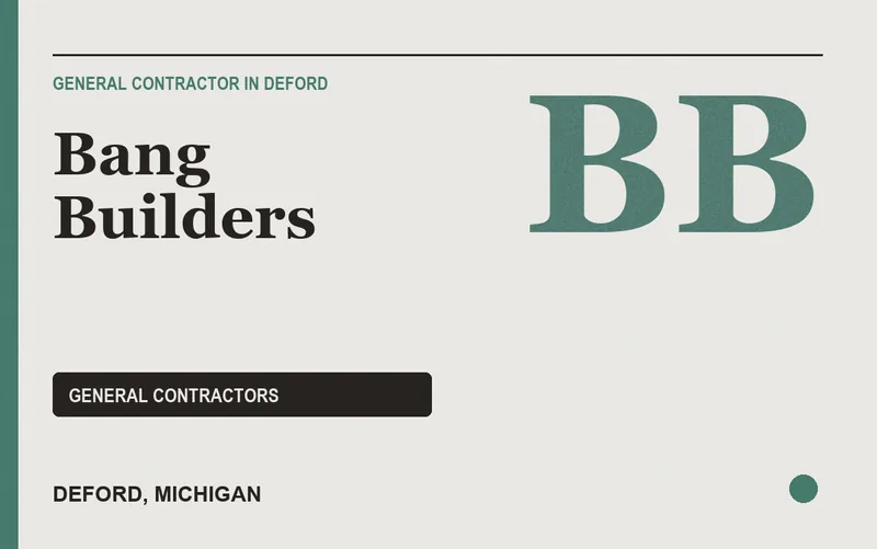 Bang Builders in Deford, Michigan