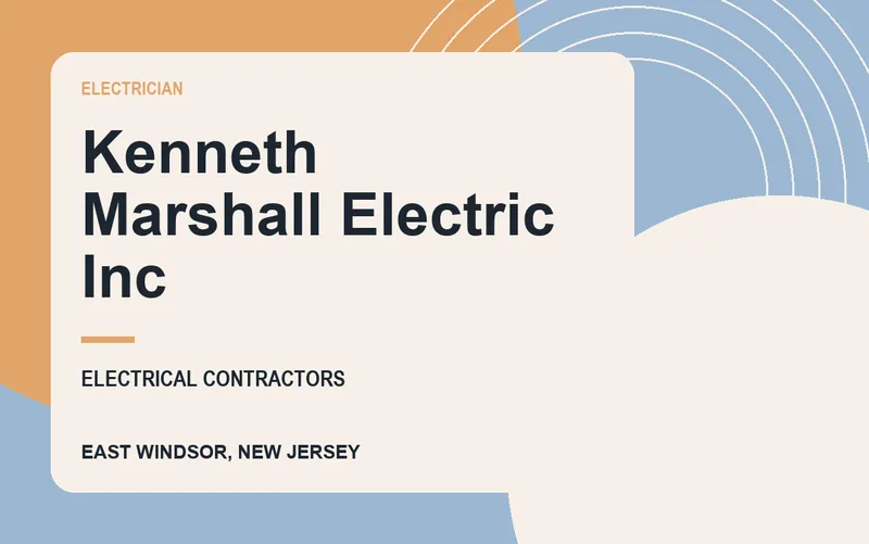 Kenneth Marshall Electric Inc in East Windsor, New Jersey