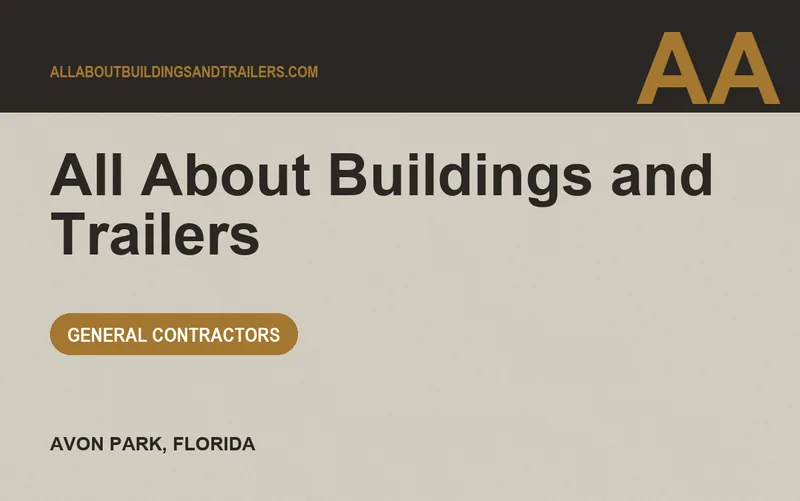 All About Buildings and Trailers in Avon Park, Florida