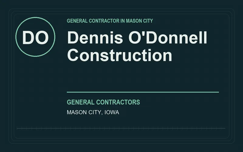 Dennis O'Donnell Construction in Mason City, Iowa
