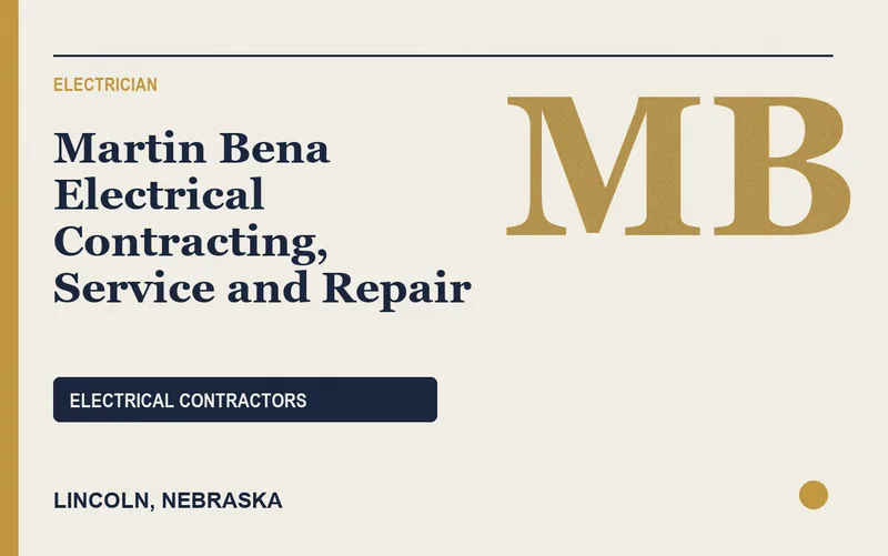 Martin Bena Electrical Contracting, Service and Repair in Lincoln, Nebraska
