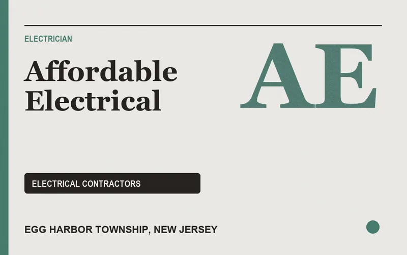 Affordable Electrical in Egg Harbor Township, New Jersey
