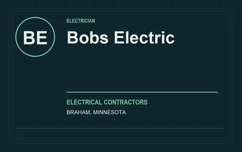 Bobs Electric in Braham, Minnesota