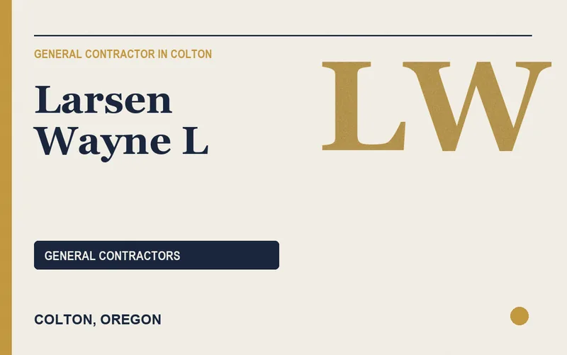 Larsen Wayne L in Colton, Oregon