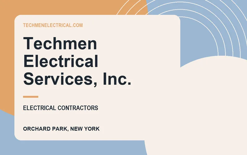 Techmen Electrical Services, Inc. in Orchard Park, New York