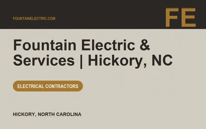 Fountain Electric & Services | Hickory, NC in Hickory, North Carolina