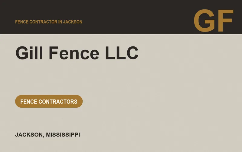 Gill Fence LLC in Jackson, Mississippi