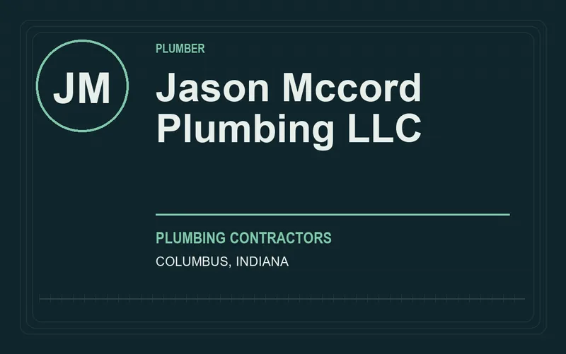 Jason Mccord Plumbing LLC in Columbus, Indiana