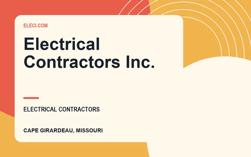 Electrical Contractors Inc. in Cape Girardeau, Missouri