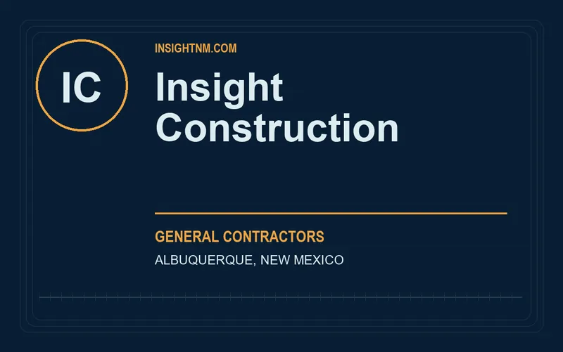 Insight Construction in Albuquerque, New Mexico