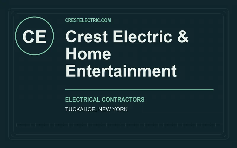 Crest Electric & Home Entertainment in Tuckahoe, New York