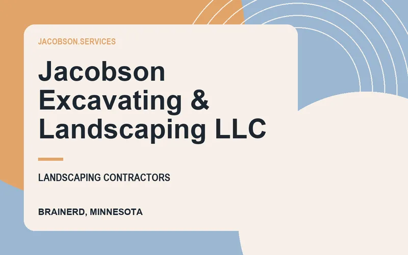 Jacobson Excavating & Landscaping LLC in Brainerd, Minnesota