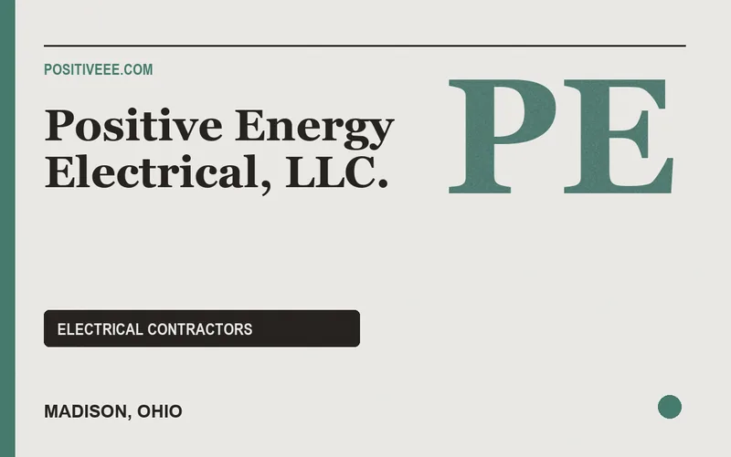 Positive Energy Electrical, LLC. in Madison, Ohio
