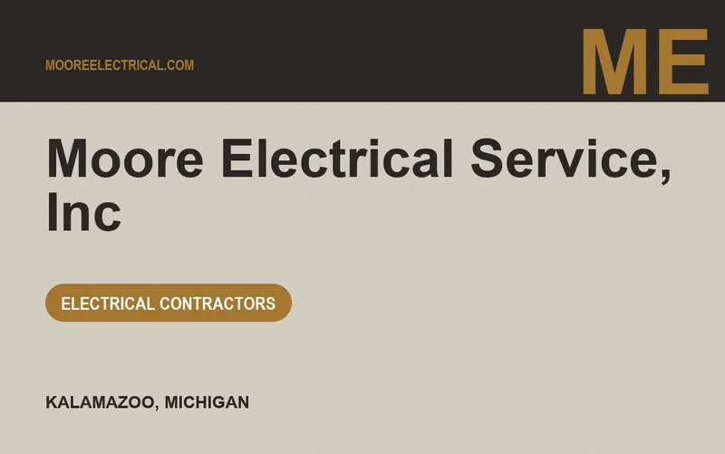 Moore Electrical Service, Inc in Kalamazoo, Michigan