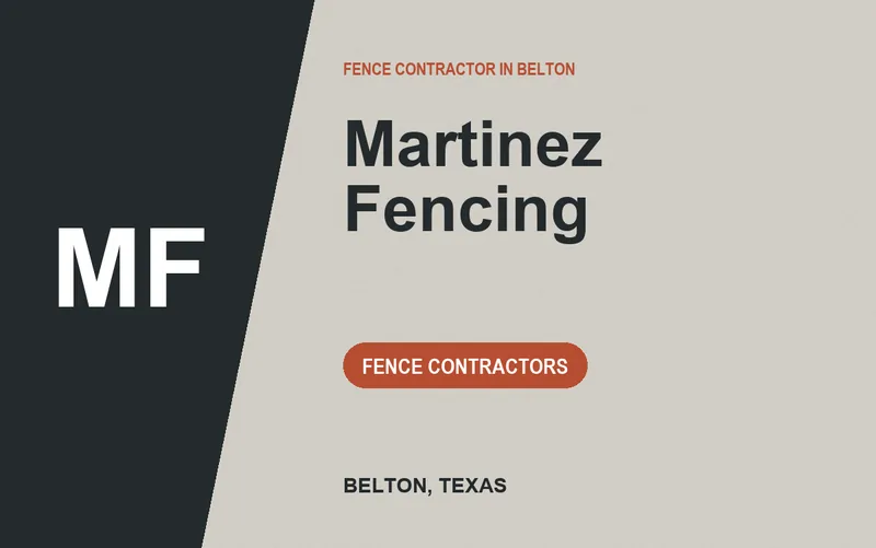 Martinez Fencing in Belton, Texas