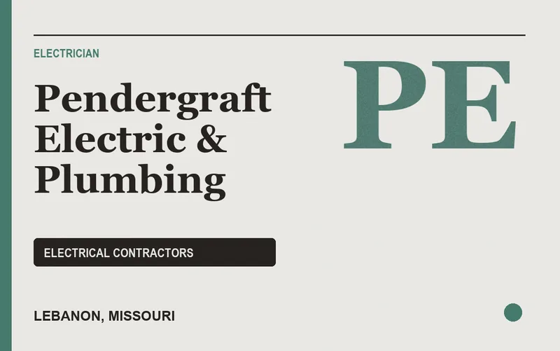 Pendergraft Electric & Plumbing in Lebanon, Missouri