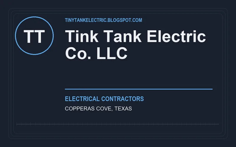 Tink Tank Electric Co. LLC in Copperas Cove, Texas