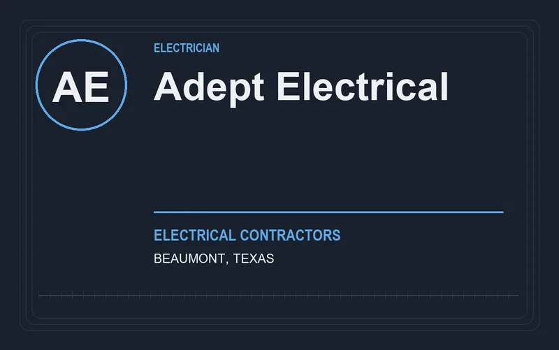 Adept Electrical in Beaumont, Texas