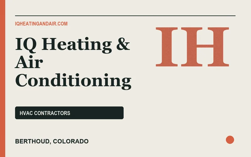 IQ Heating & Air Conditioning in Berthoud, Colorado