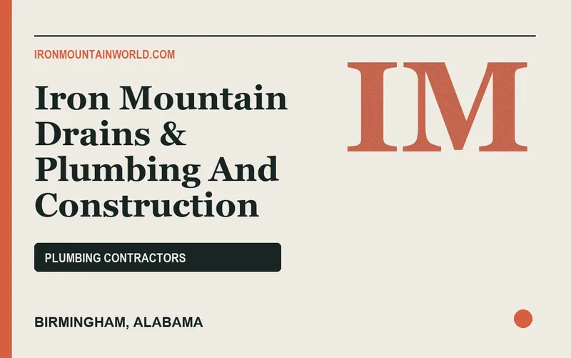 Iron Mountain Drains & Plumbing And Construction in Birmingham, Alabama