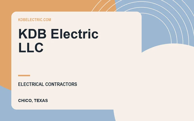 KDB Electric LLC in Chico, Texas