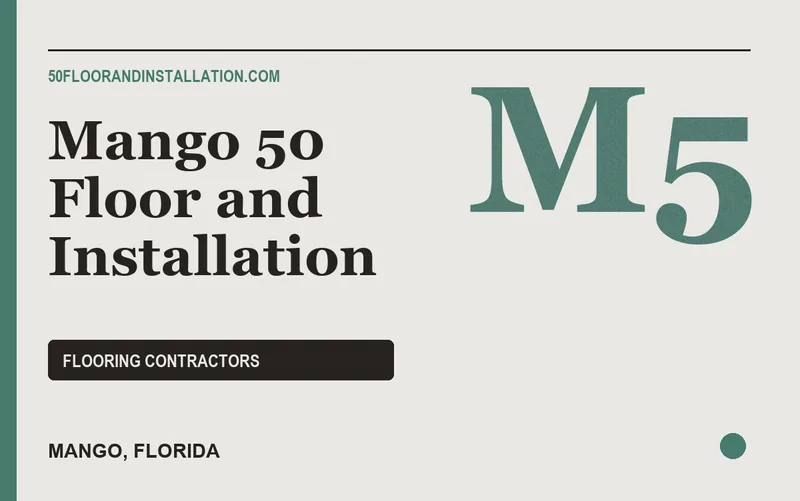 Mango 50 Floor and Installation in Mango, Florida