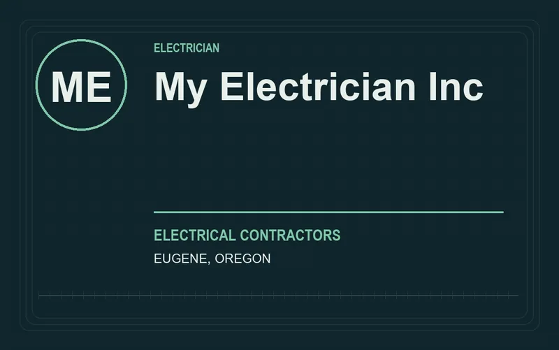 My Electrician Inc in Eugene, Oregon