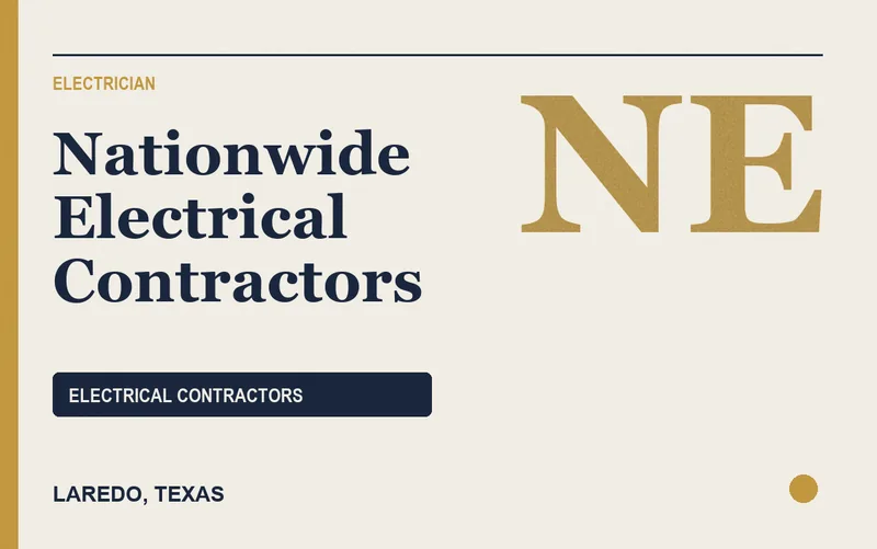 Nationwide Electrical Contractors in Laredo, Texas