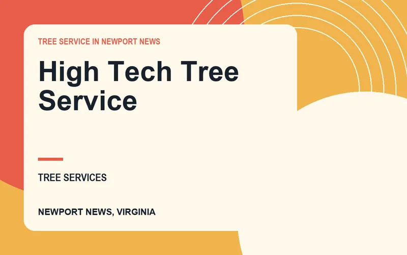 High Tech Tree Service in Newport News, Virginia