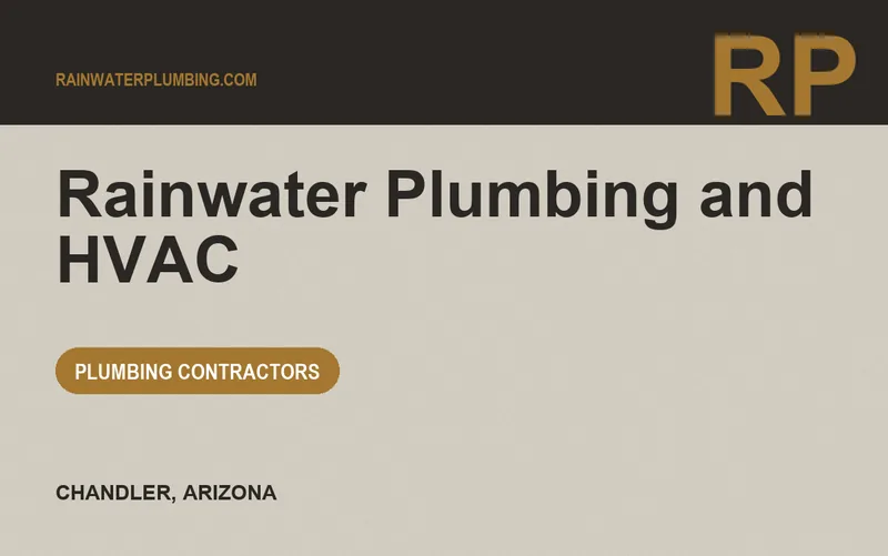 Rainwater Plumbing and HVAC in Chandler, Arizona