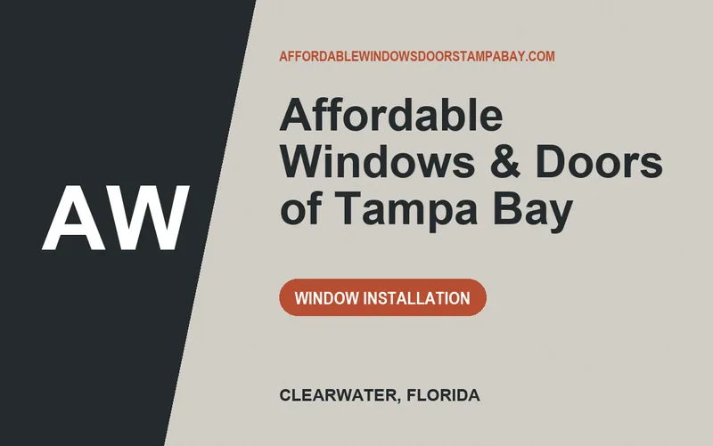 Affordable Windows & Doors of Tampa Bay in Clearwater, Florida