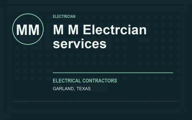 M M Electrcian services in Garland, Texas