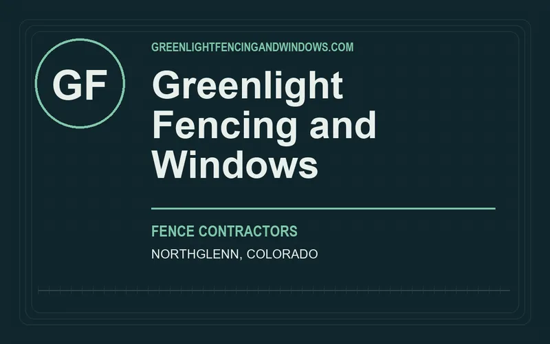Greenlight Fencing and Windows in Northglenn, Colorado