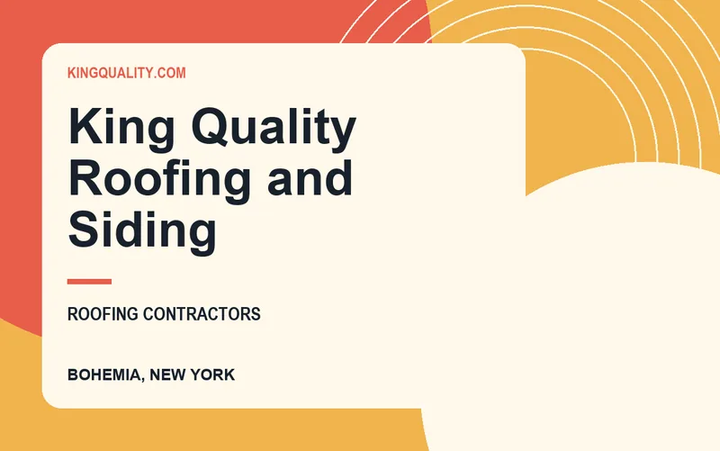 King Quality Roofing and Siding in Bohemia, New York
