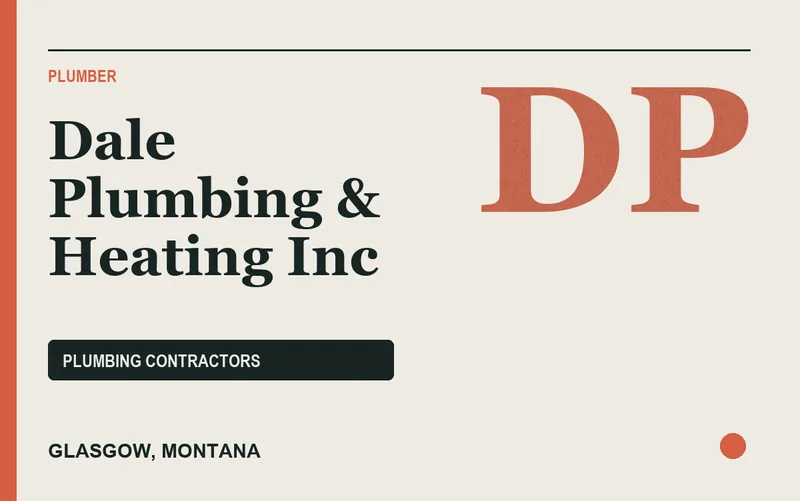 Dale Plumbing & Heating Inc in Glasgow, Montana