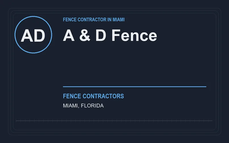 A & D Fence in Miami, Florida