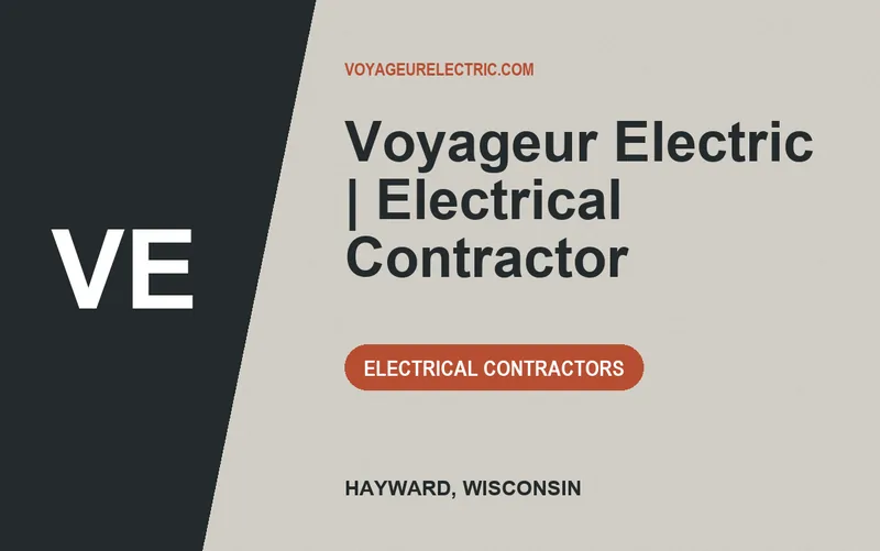 Voyageur Electric | Electrical Contractor in Hayward, Wisconsin