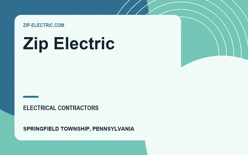 Zip Electric in Springfield Township, Pennsylvania
