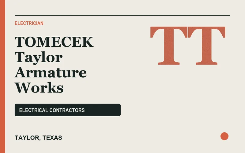 TOMECEK Taylor Armature Works in Taylor, Texas