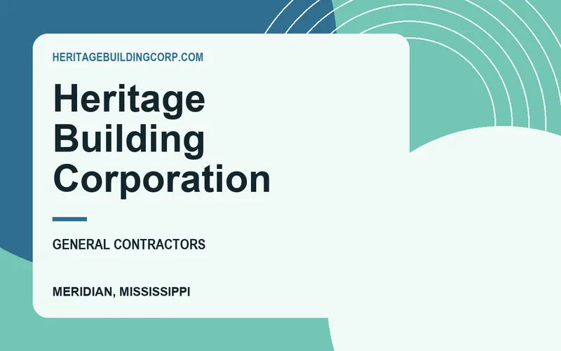 Heritage Building Corporation in Meridian, Mississippi