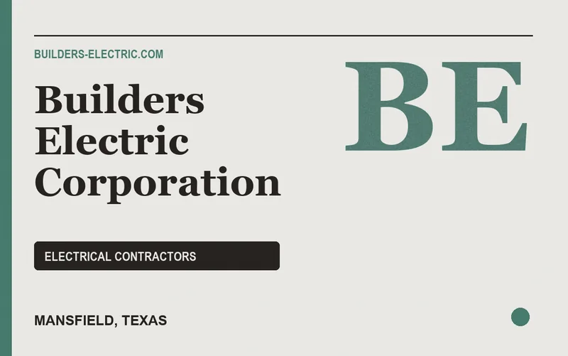 Builders Electric Corporation in Mansfield, Texas