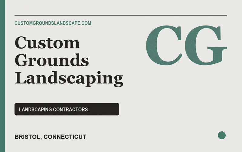 Custom Grounds Landscaping in Bristol, Connecticut