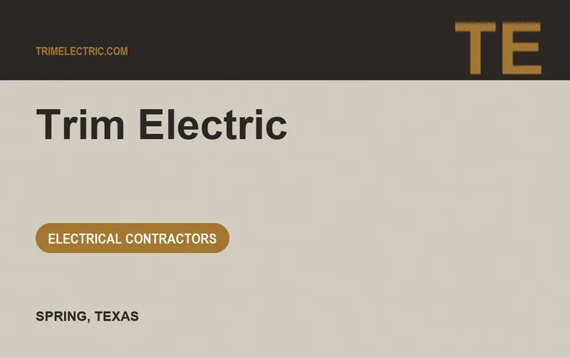 Trim Electric in Spring, Texas
