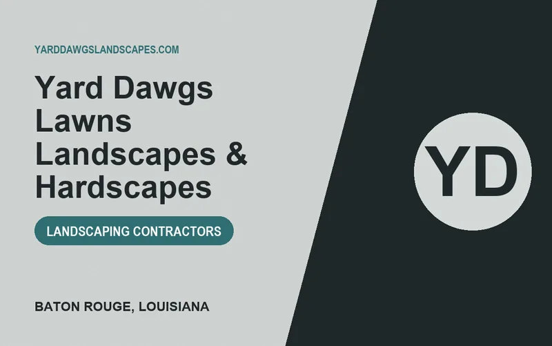 Yard Dawgs Lawns Landscapes & Hardscapes in Baton Rouge, Louisiana
