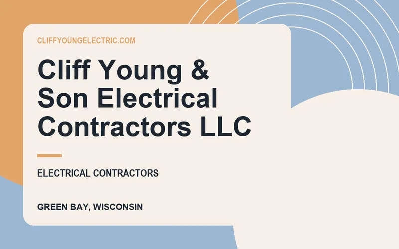 Cliff Young & Son Electrical Contractors LLC in Green Bay, Wisconsin