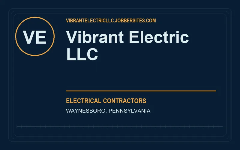 Vibrant Electric LLC in Waynesboro, Pennsylvania