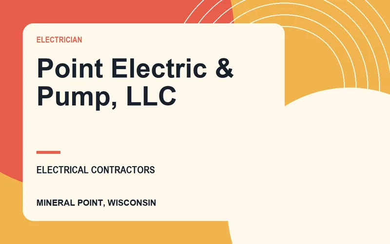Point Electric & Pump, LLC in Mineral Point, Wisconsin